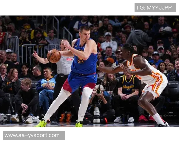 约基奇赛季第三次零罚球却依然带队大胜展现强大实力